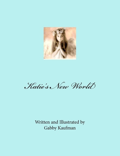 Katie's New World