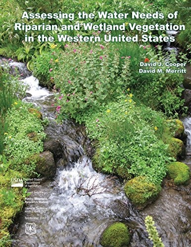 Assessing the Water Needs of Riparian and Wetland Vegetation in the Western United States