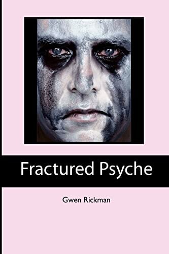 Fractured Psyche