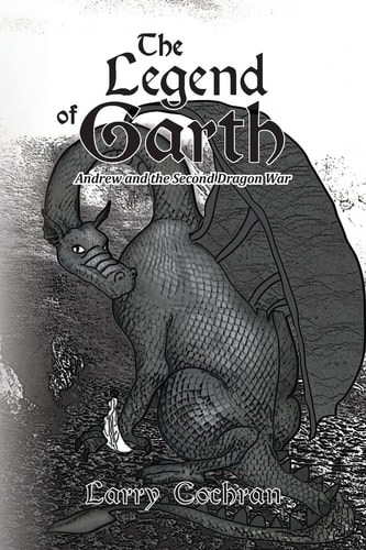 The Legend of Garth Andrew and the Second Dragon War