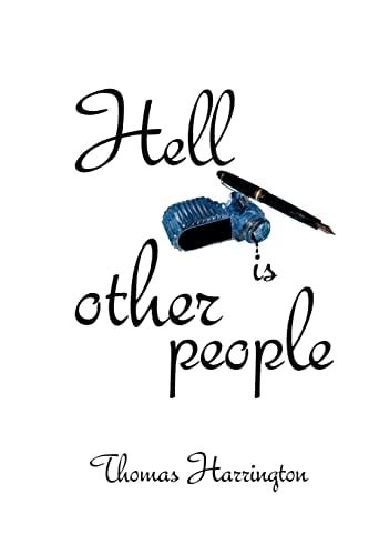 Hell Is Other People