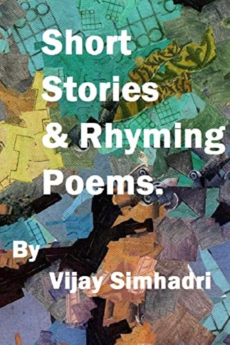 Short Stories and Rhyming Poems For Children and Teenagers