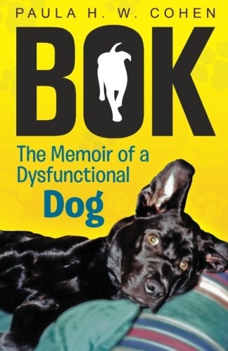 Bok The Memoir of a Dysfunctional Dog