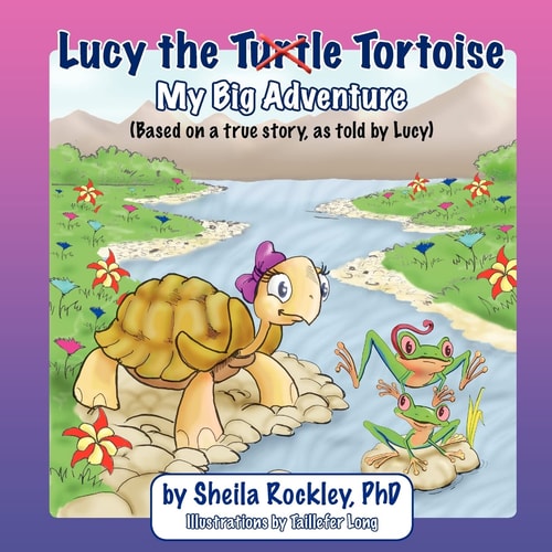 Lucy the Tortoise My Big Adventure