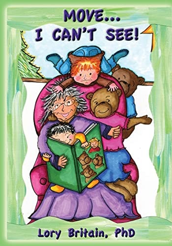 Move... I Can't See! A Book about Sharing and Understanding