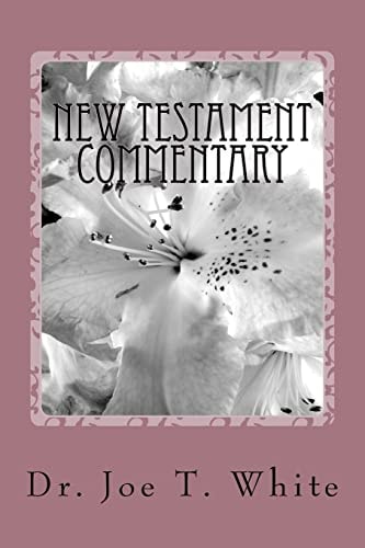 New Testament Commentary Volume Six 2 Corinthians, Philippians, 1 & 2 Thessalonians