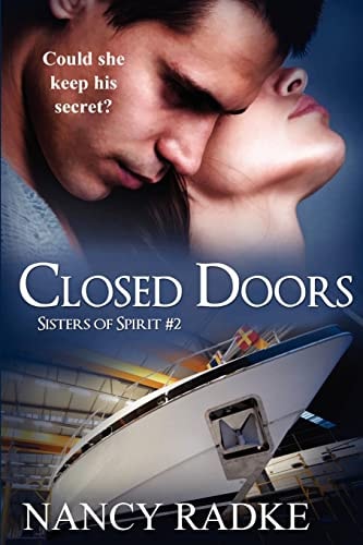 Closed Doors Sisters of Spirit #2