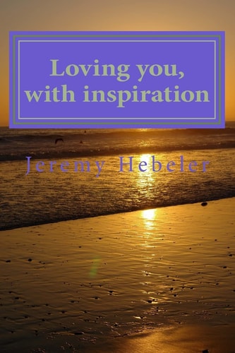 Loving You, with Inspiration