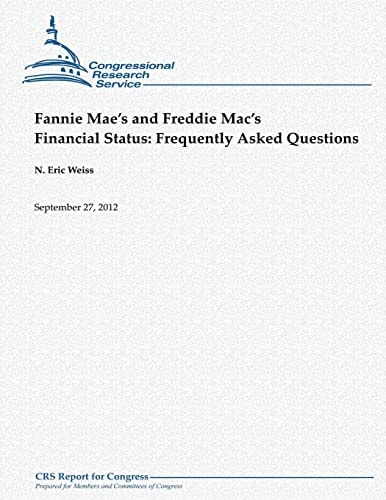 Fannie Mae's and Freddie Mac's Financial Status Frequently Asked Questions