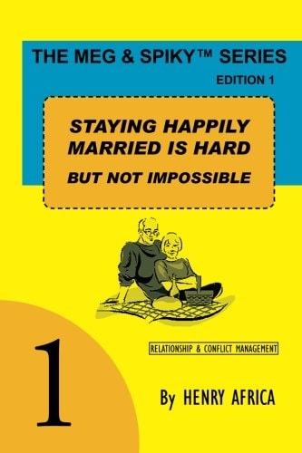 Staying Happily Married Is Hard But Not Impossible