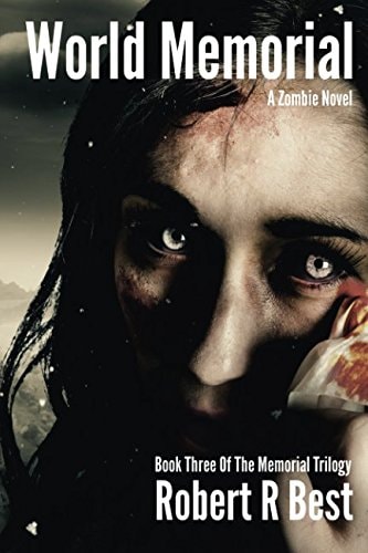 World Memorial Book Three of the Memorial Trilogy