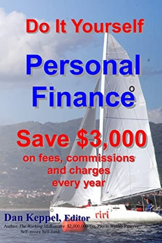 Do It Yourself Personal Finance Save $3,000 on Fees, Commissions and Charges