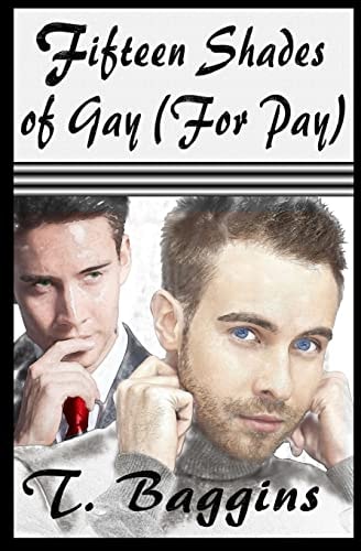 Fifteen Shades of Gay (For Pay)