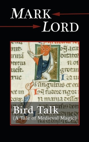 Bird Talk A Tale of Medieval Magic