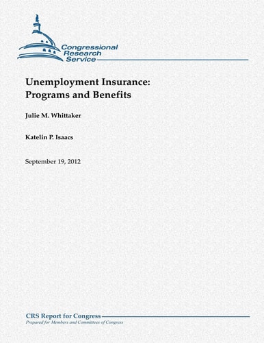 Unemployment Insurance Programs and Benefits