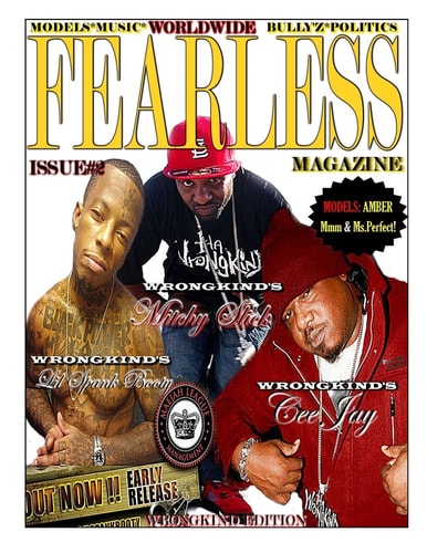 Worldwide Fearless Magazine Edition #2 Feat. Mitchy Slick and Cee Jay(Wrongkind)