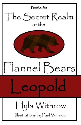 The Secret Realm of the Flannel Bears - Leopold
