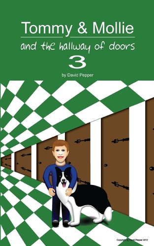Tommy and Mollie and the Hallway of Doors 3