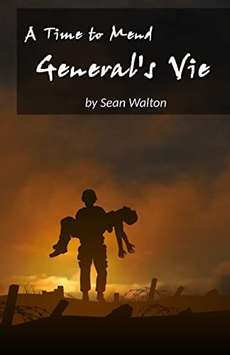 General's Vie A Time to Mend