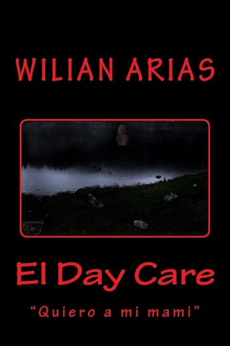 El Day Care "Quiero a Mi Mami"