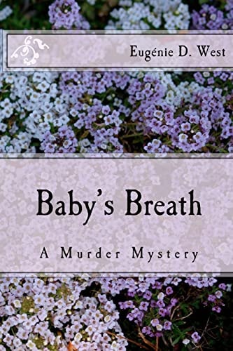 Baby's Breath A Murder Mystery