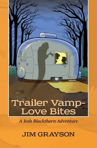 Trailer Vamp - Love Bites A Josh Blackthorn Adventure
