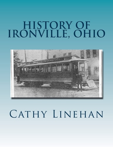 History of Ironville, Ohio Urban Planning Goes Wrong