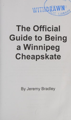 The Official Guide to Being a Winnipeg Cheapskate