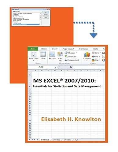 MS Excel(r) 2007/2010 Essentials for Statistics and Data Management