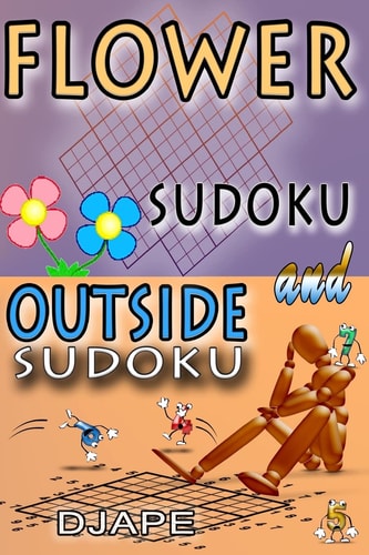 Flower Sudoku and Outside Sudoku Sudoku Variants Puzzles
