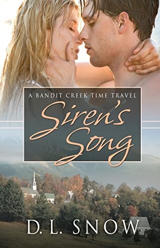 Siren's Song A Bandit Creek Time Travel