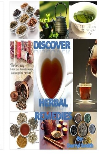 Discover Herbal Remedies Natural Therapy At Home