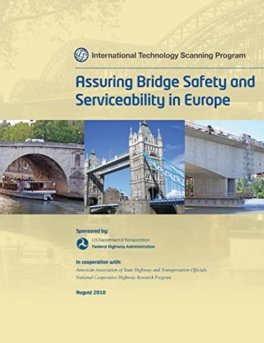 Assuring Bridge Safety and Serviceability in Europe