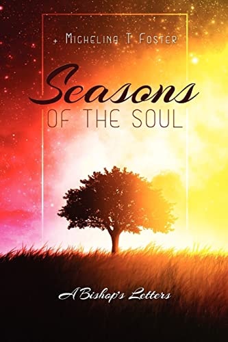 Seasons of the Soul A Bishop's Letters