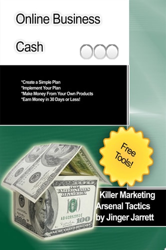 Killer Marketing Arsenal Tactics: Online Business Cash