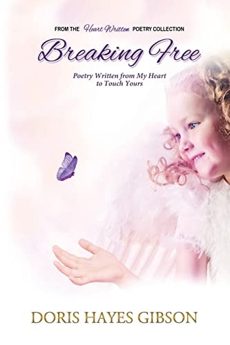 Heart Written Breaking Free