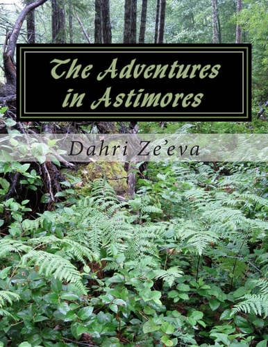 The Adventures in Astimores The Lost Souls