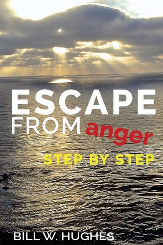 Escape from Anger Step by Step