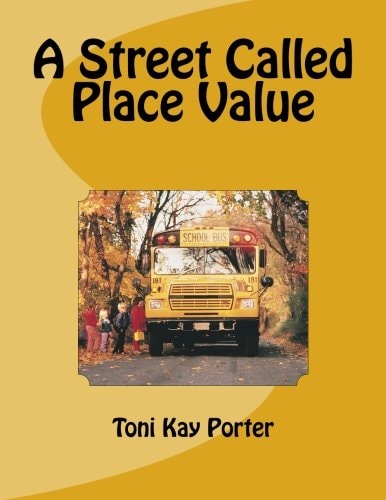 A Street Called Place Value
