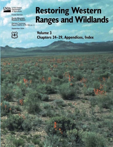 Restoring Western Ranges and Wildlands Chapters 24-29, Appendices, Index
