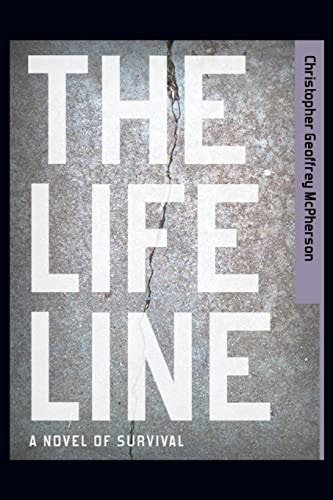 The Life Line A Story of Survival