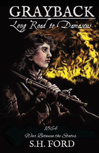 Grayback Long Road to Damascus
