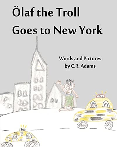 Olaf the Troll Goes to New York