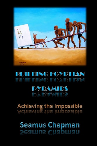 Building Egyptian Pyramids Achieving the Impossible -(Revised 2012)