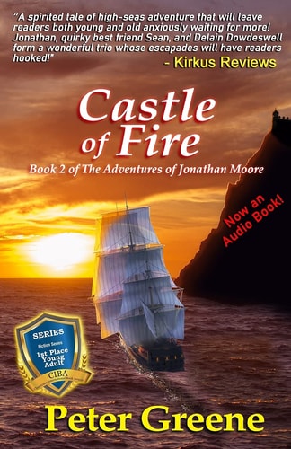Castle of Fire The Adventures of Jonathan Moore