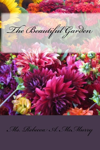 The Beautiful Garden