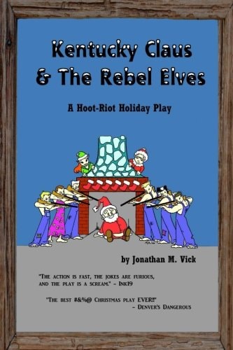 Kentucky Claus and the Rebel Elves