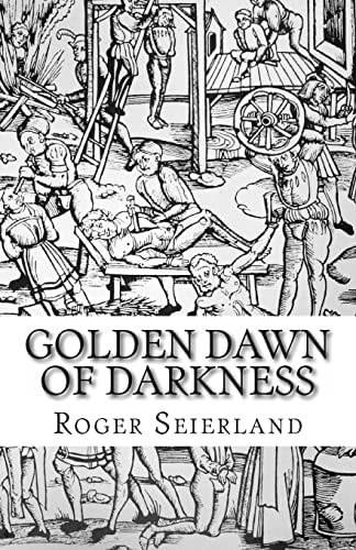 Golden Dawn of Darkness
