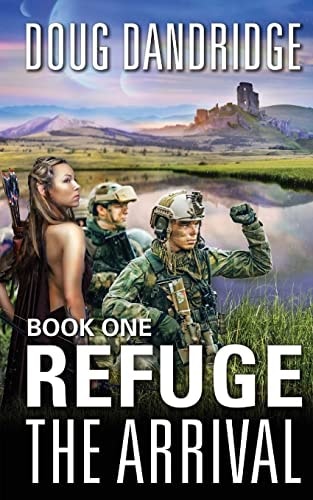 Refuge The Arrival: Book 1
