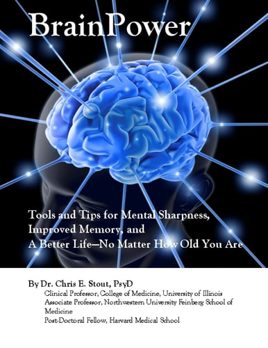 BrainPower Tools and Tips for Mental Sharpness, Improved Memory, and a Better Life?No Matter How Old You Are